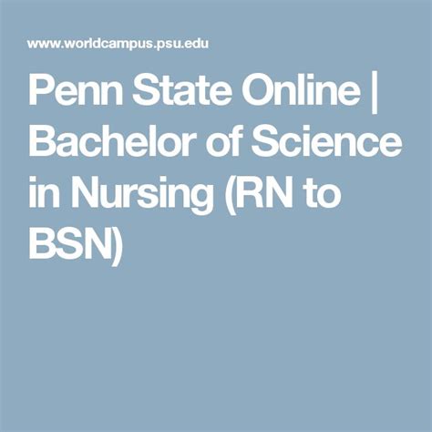 Penn State Online Bachelor Of Science In Nursing Rn To Bsn
