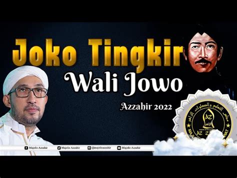 Joko Tingkir Wali Jowo Azzahir 2022 Sholawat Terbaru