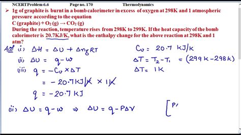 1g Of Graphite Is Burnt In A Bomb Calorimeter In Excess Of Oxygen At