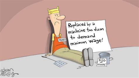 See more of robots for a $15 minimum wage on facebook. Political editorial cartoon Fight for $15 fast food minimum wage | Belleville News-Democrat