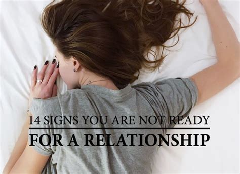14 signs you re not ready for a real relationship