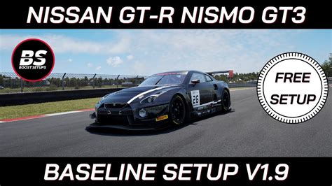 Nissan GT R Nismo GT3 2018 FREE BASELINE SETUP Assetto Corsa