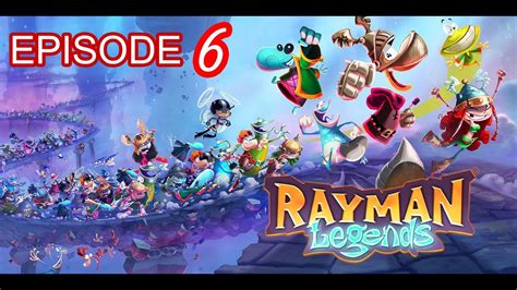 Lets Play Fr Rayman Legends Episode 6 Globox Se Met Au Catch