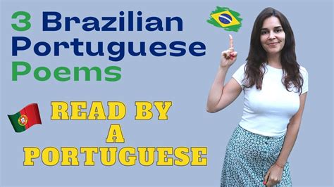 3 Brazilian Poems Read By A Portuguese Youtube