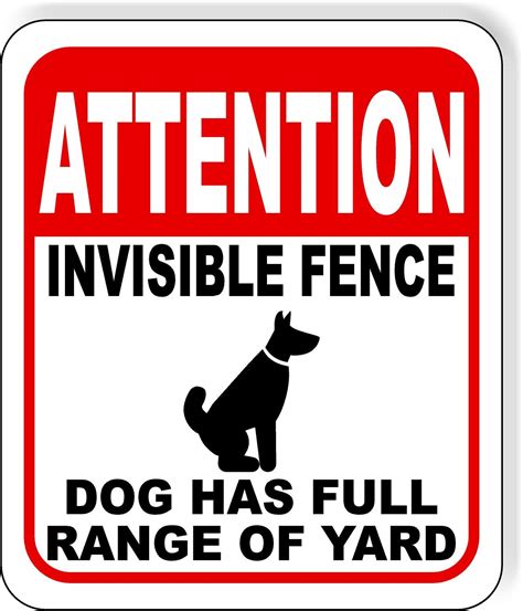 Buy Attention Invisible Fence Dogs Sign Dog Has Full Range Of Yard