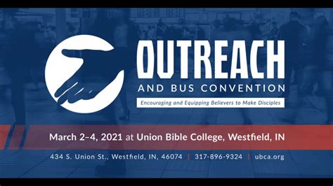 Outreach And Bus Convention Outreach And Bus Convention Tuesday Pm