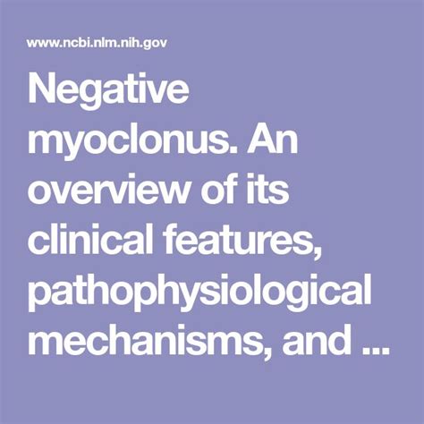 Negative Myoclonus An Overview Of Its Clinical Features