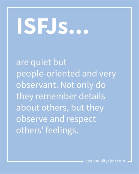 Isfjs Are Quiet But People Oriented And Very Observant Not Only Do