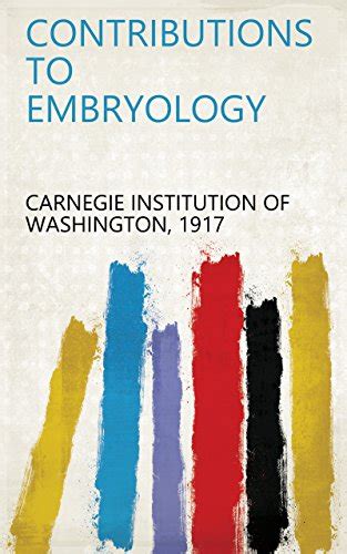 Contributions To Embryology Ebook Carnegie Institution Of Washington