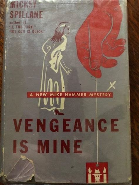 Vengeance Is Mine By Spillane Mickey Very Good Hardcover 1950 1st