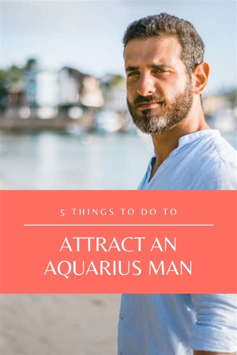 How To Attract An Aquarius Man Aquarius Men Aquarius Men Love