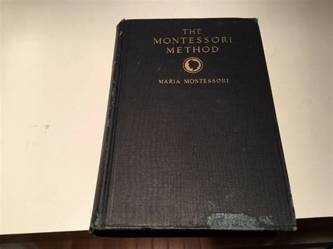 The Montessori Method Maria Montessori Rare 1912 1st Edition 2000733223