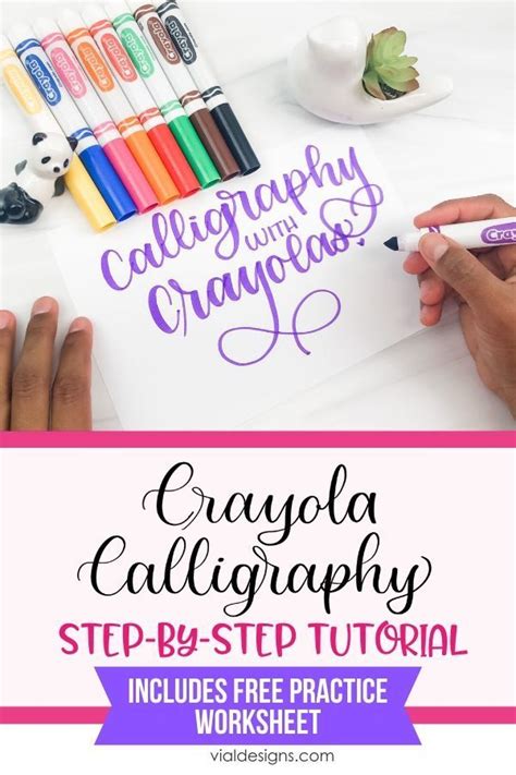 Calligraphy With Crayola Markers Free Worksheet Hand Lettering