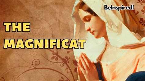 The Magnificat The Prayer Of Mary Youtube