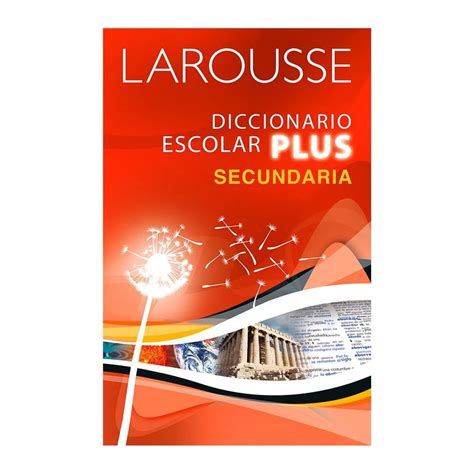 Diccionario Escolar Plus Larousse Secundaria Walmart