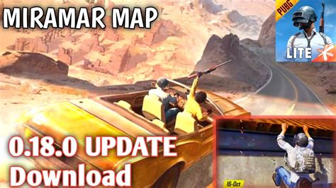 Pubg mobile lite is the lite version of pubg mobile which is smaller in size & compatible with devices with less ram.  0.18.0 Update  PUBG Mobile LITE NEW update 18.0 MIRAMAR ...