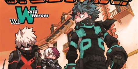 My Hero Academia Special Manga Released At World Heroes Mission