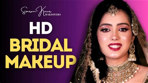 bridal makeup tutorial in hindi revealed all my products simran kaur makeovers youtube