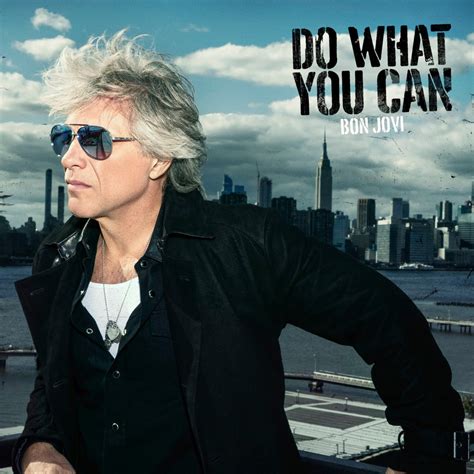 Bon Jovi Do What You Can Reviews Album Of The Year