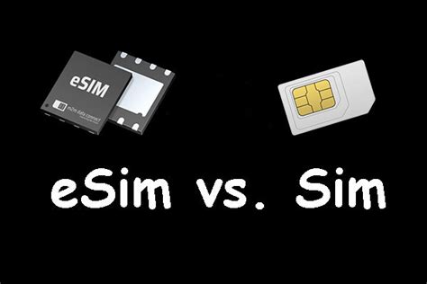 ESIM Vs Physical SIM Which Is Better For You