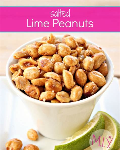 A Little Taste Of Mexico Salted Lime Peanuts — Make It Yours With Melissa