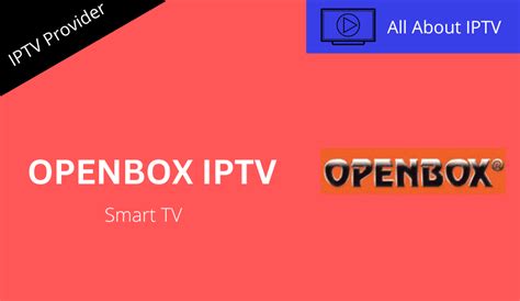 Openbox Iptv Set Top Box Review Features And Installation Guide