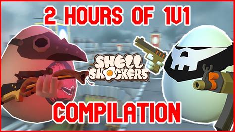 2 Hours Of 1v1 Compilation Shell Shockers YouTube