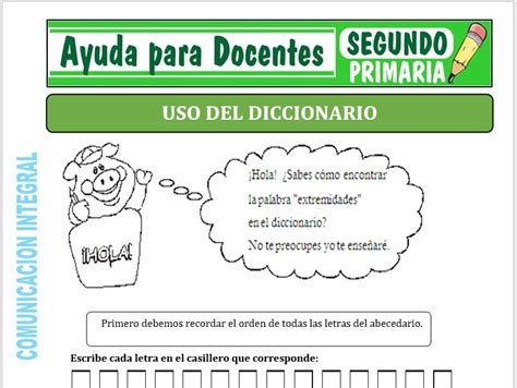 Uso Del Diccionario Para Segundo De Primaria Ayuda Para Docentes