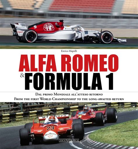 Amazon Alfa Romeo And Formula 1 Dal Primo Mondiale Allatteso Ritorno