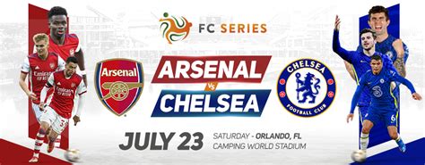 Florida Cup Arsenal Fc Eng Vs Chelsea Fc Eng Camping World Stadium
