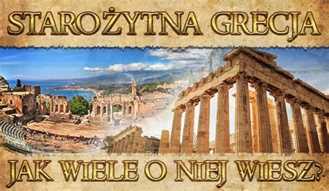 Starożytna Grecja Klasa 5 Sprawdzian