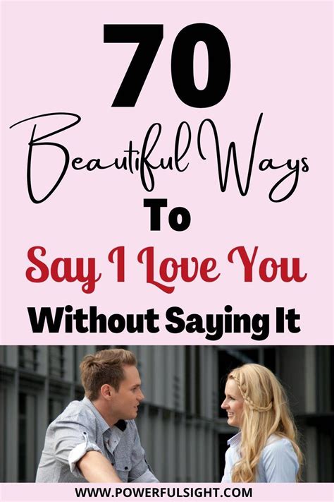 Beautiful Ways To Say I Love You Without Saying It