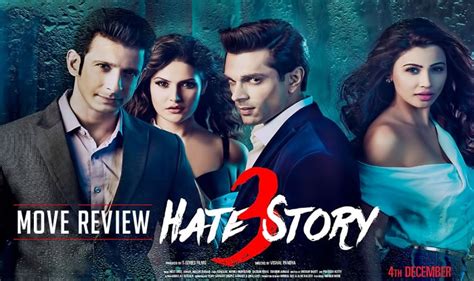 Hate Story 3 Movie Review This Revenge Saga Is Titillating But That’s All