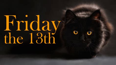 Why Is Friday The 13th Feared By Certain People What Is The Origin Of