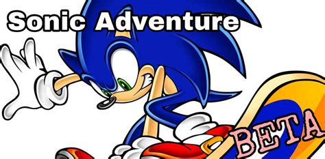 Beta Sonic Adventure Sonic The Hedgehog Amino