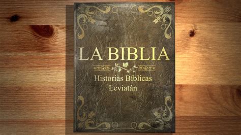 Historia De Leviatán En La Biblia Youtube