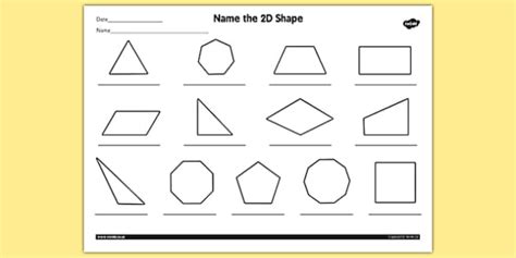 Name The 2d Shape Worksheet Worksheet Twinkl