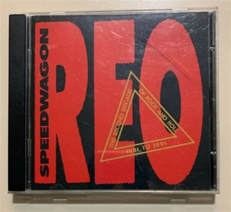 Reo Speedwagon 1981 To 1991 The Second Decade Of Rock And Roll Cd For