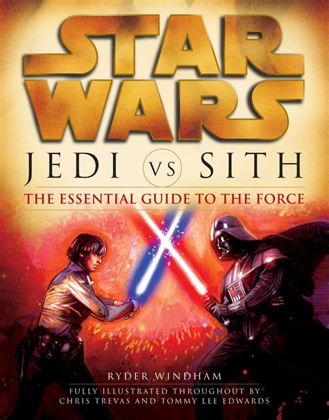 Star Wars Jedi Vs Sith The Essential Guide To The Force Titan Books