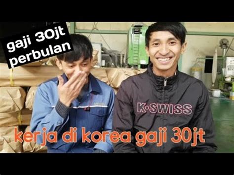 Ksu bmt berhak menetapkan hari, jam kerja dan lembur. Kerja di korea ekspektasi gaji 30jt. Realita??? - YouTube