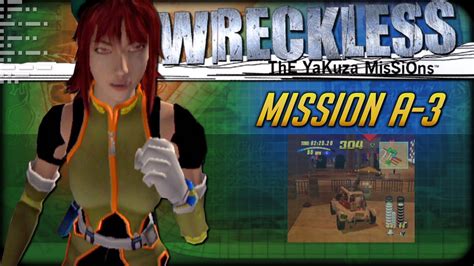 Wreckless The Yakuza Missions Mission A 3 Xbox Youtube
