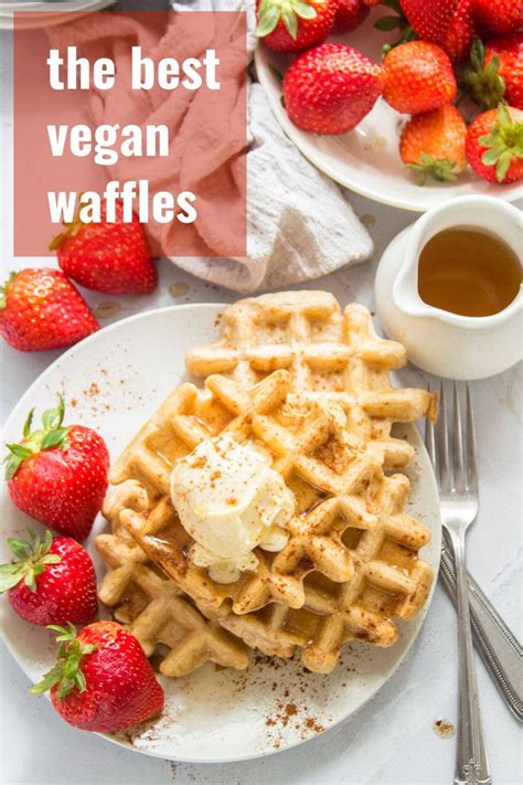 The Best Vegan Waffles Laptrinhx News