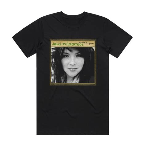 Jaci Velasquez Beauty Has Grace Album Cover T Shirt Black Album Cover T Shirts