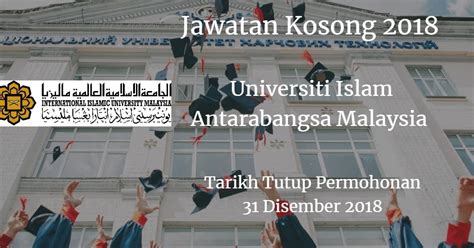Kolej universiti islam antarabangsa selangor (kuis) address: Universiti Islam Antarabangsa Malaysia Jawatan Kosong UIAM ...