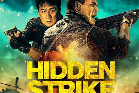 Link Nonton Film Hidden Strike 2023 Full Movie Sub Indo Comeback