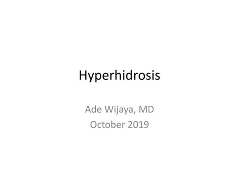 Hyperhidrosis Ppt