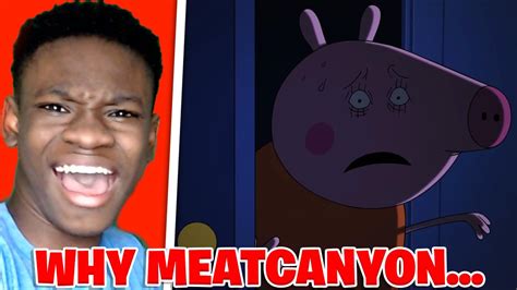 Goodbye Peppa Pig😥 Meatcanyon I Can Count To Three Reaction Youtube