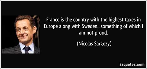 Nicolas Sarkozys Quotes Famous And Not Much Sualci Quotes 2019