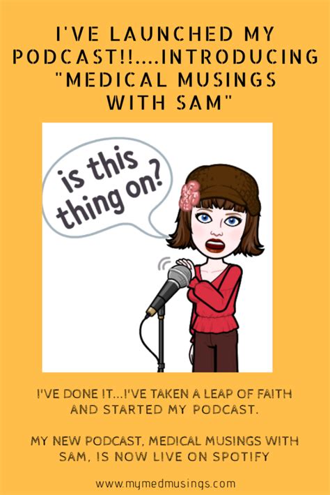 Ive Launched My Podcastintroducing Medical Musings With Sam My