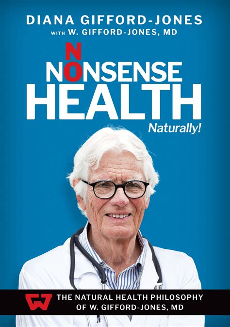 No Nonsense Health Naturally Hard Copy W Gifford Jones MD